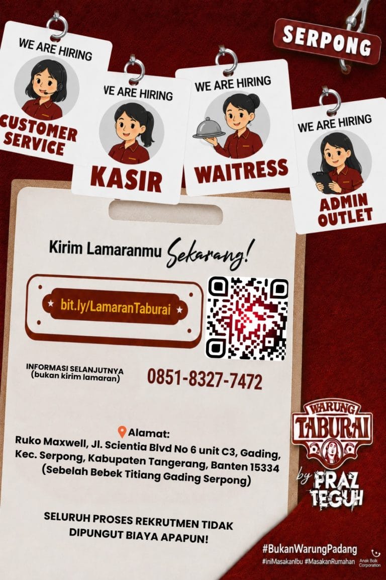 π₯ WE ARE HIRING β TABURAI SERPONG π₯